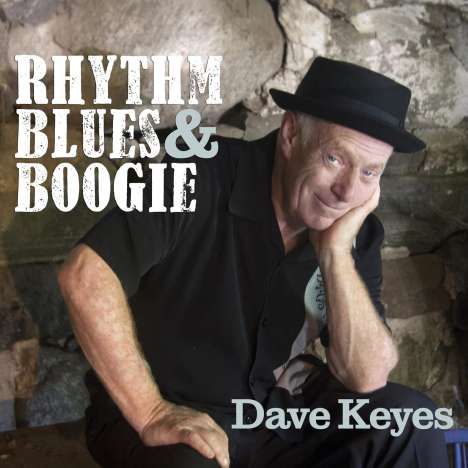 Dave Keyes: Rhythm Blues &amp; Boogie, CD