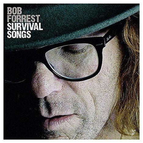 Bob Forrest: Survival Songs, CD