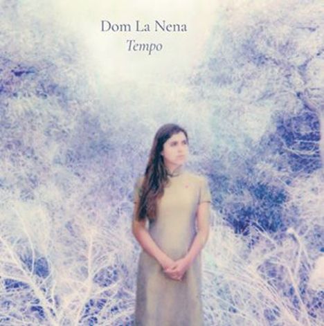 Dom La Nena (geb. 1989): Tempo, LP