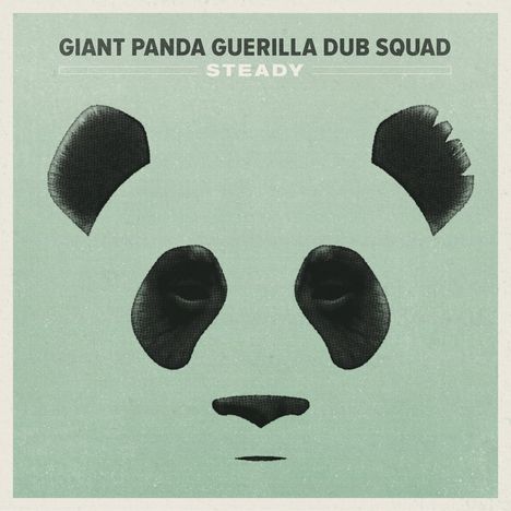 Giant Panda Guerilla Dub Squad: Steady (180g) (Limited Edition), LP