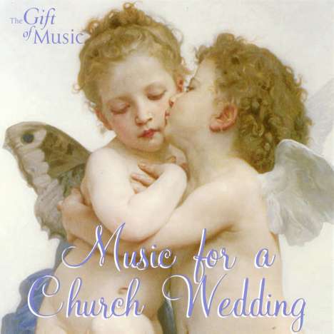 Gift of Music-Sampler - Music for a Church Wedding, CD