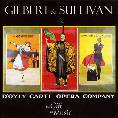 Arthur Sullivan (1842-1900): Gilbert &amp; Sullivan - Opernhighlights, CD
