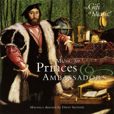 Music for Princes &amp; Ambassadors, CD