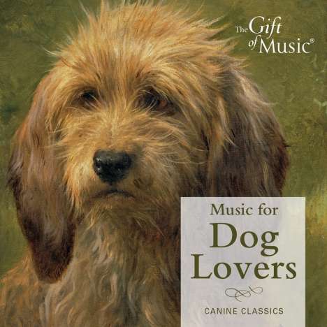 Gift of Music-Sampler - Music for Dog Lovers, CD