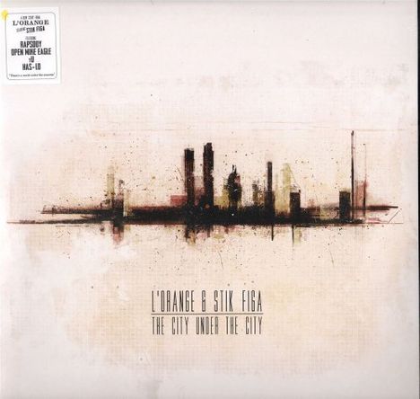 L'Orange & Stik Figa: The City Under The City, LP
