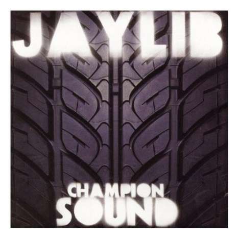 Jaylib: Champion Sound, 2 LPs