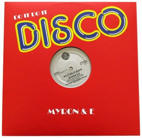 Myron &amp; E: Do It Do It Disco, Single 12"