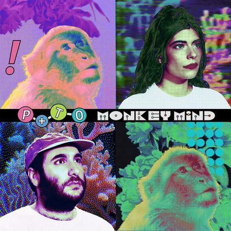 "P+TO MONKEY MIND" in bunten Buchstaben. Buntes, psychedelisches Design mit Affen und Menschen, pop-art Stil.