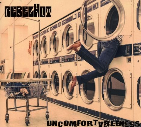 RebelHot: Uncomfortableness, CD