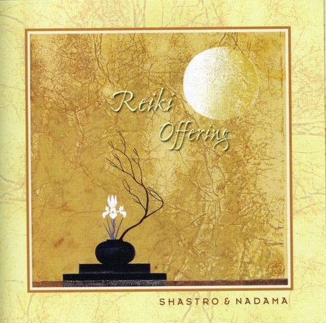 Shastro &amp; Nadama: Reiki Offering, CD