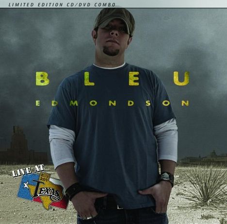 Bleu Edmondson: Live At Billy Bob's Texas, 2 CDs