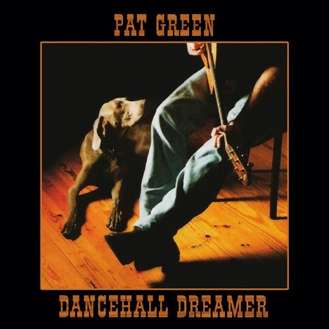 Pat Green: Dancehall Dreamer, CD
