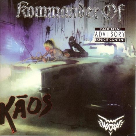 Wendy O. Williams: Kommander Of Kaos, CD