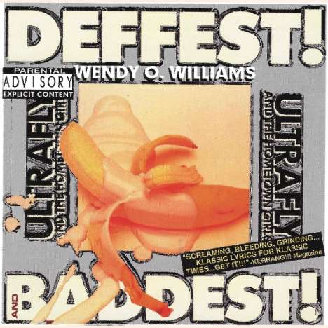 Wendy O. Williams: Deffest! And Baddest! (Explicit), CD