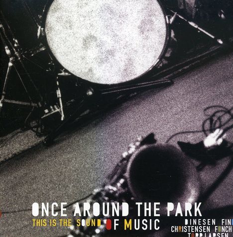 Jakob Dinesen (geb. 1970): Once Around The Park, CD