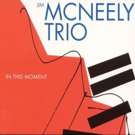 Jim McNeely: In This Moment, CD