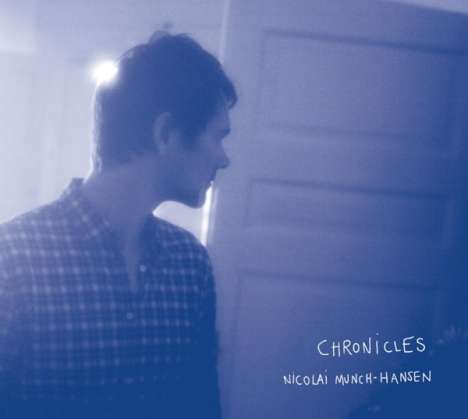 Nicolai Munch-Hansen: Chronicles, CD