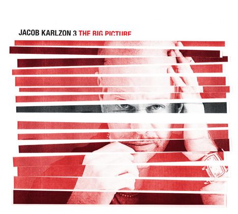 Jacob Karlzon (geb. 1970): The Big Picture, CD