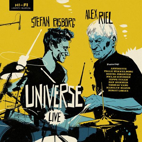 Alex Riel &amp; Stefan Pasborg: Universe Live, CD