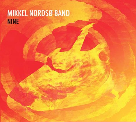 Mikkel Nordsø (geb. 1955): Nine, CD