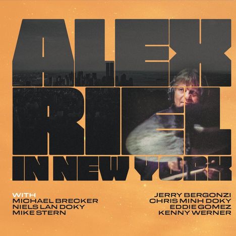 Alex Riel (1940-2024): In New York, 2 CDs