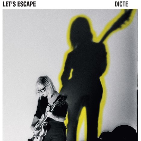 Dicte: Let's Escape, LP