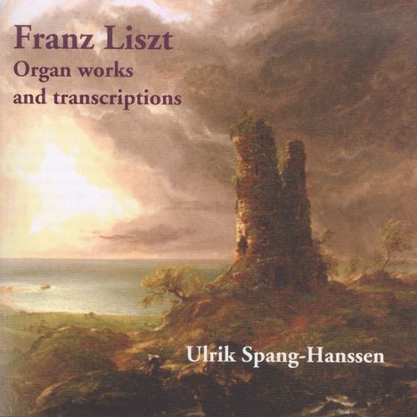 Franz Liszt (1811-1886): Orgel-Werke &amp; Orgel-Transkriptionen, 2 CDs