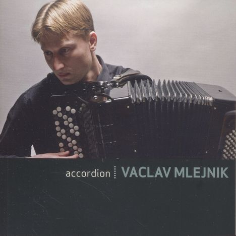 Vaclav Mlejnik, Akkordeon, CD