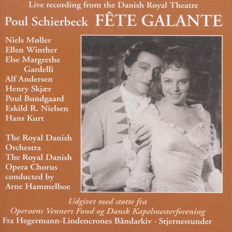 Poul Schierbeck (1888-1949): Fete Galante, 2 CDs