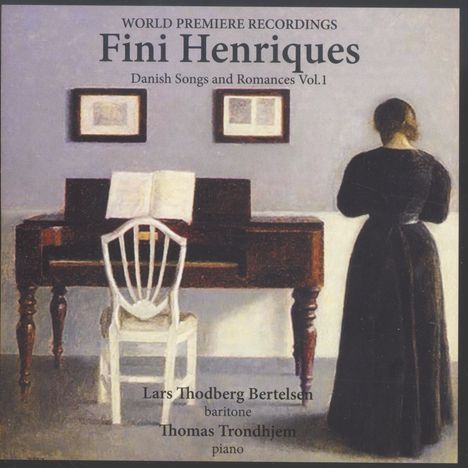 Fini Henriques (1867-1940): Danish Songs and Romances Vol.1, CD