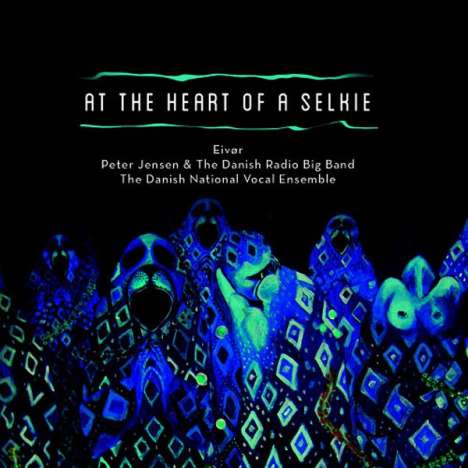 Eivør Pálsdóttir: At The Heart Of A Selkie, CD