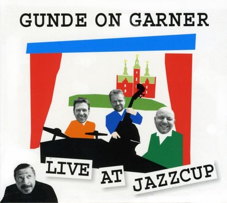 Gunde On Garner: Live At Jazzcup, CD