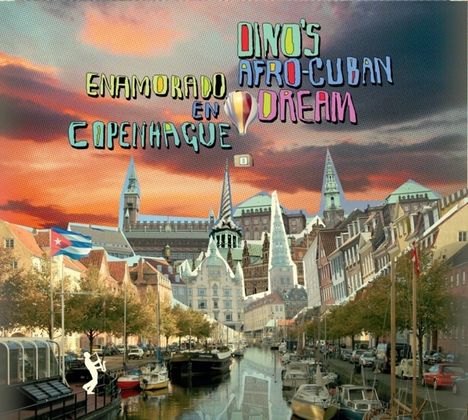 Jacob Dinesen: Dino's Afro-Cuban Dream: Enamorado En Copenhague, CD