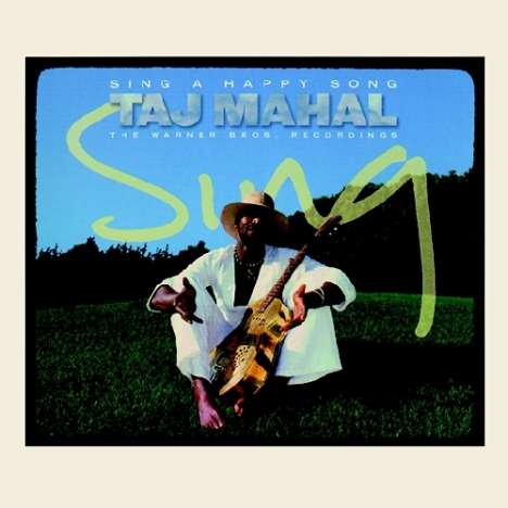 Taj Mahal: Sing A Happy Song: The Warner Bros. Recordings, 2 CDs