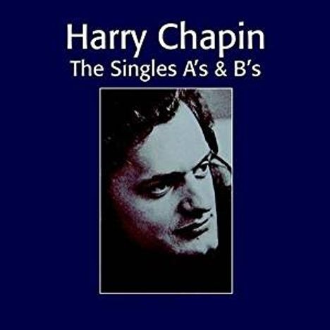Harry Chapin: The Singles A's &amp; B's, 2 CDs