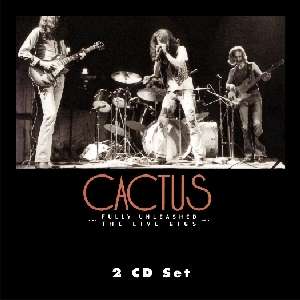 Cactus: Fully Unleashed: The Live Gigs, Vol. 1, 2 CDs