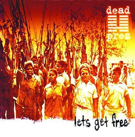 Dead Prez: Let's Get Free, 2 LPs