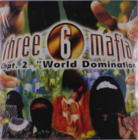 Three 6 Mafia: Chapter 2: World Domination, 2 LPs