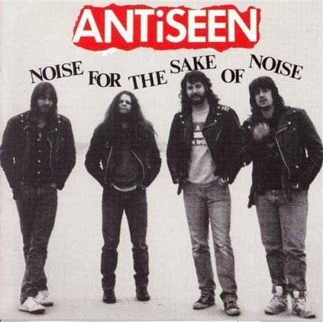 Antiseen: Noise For The Sake Of N, CD