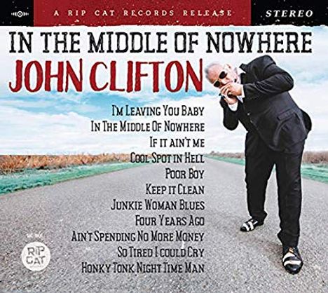 John Clifton: In The Middle Of Nowhere, CD