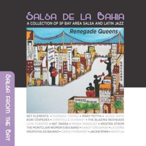 Salsa De La Bahia 3: Renegade Queens, 2 CDs