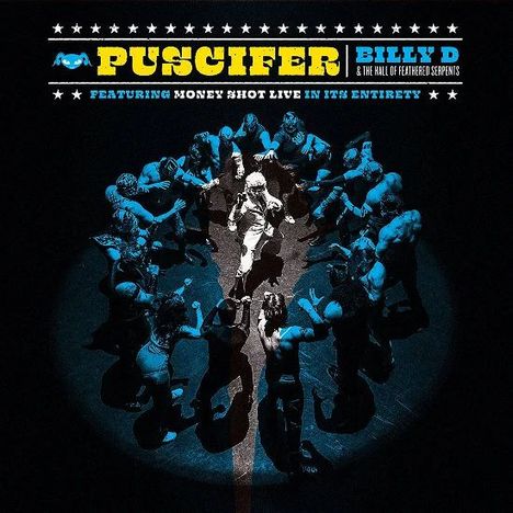 Puscifer: Billy D &amp; The Hall Of Feathered Serpents, 1 CD und 1 Blu-ray Disc