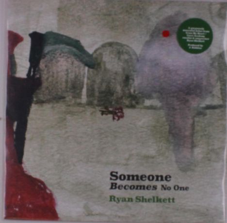 Ryan Shelkett: Someone Becomes No One (Red Vinyl), LP