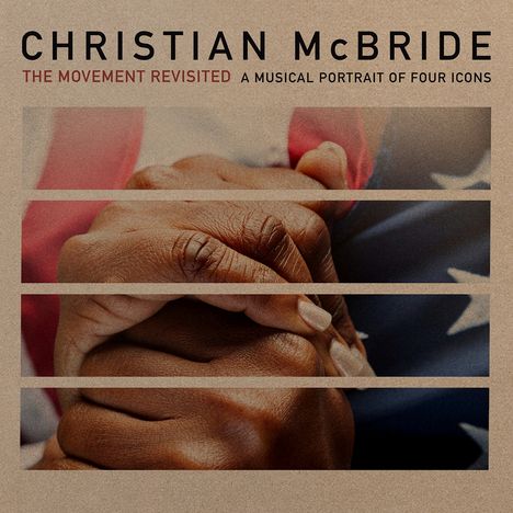 Christian McBride (geb. 1972): The Movement Revisited: A Musical Portrait Of Four, 2 LPs