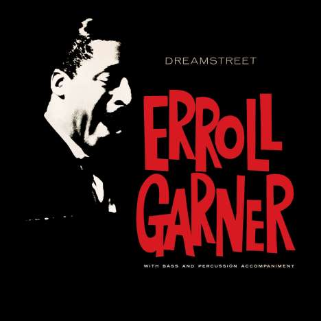 Erroll Garner (1921-1977): Dreamstreet, CD