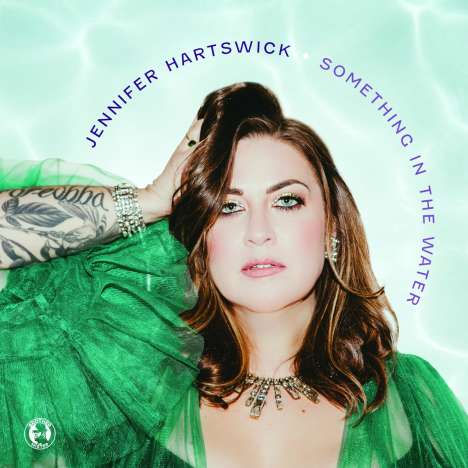 Jennifer Hartswick: Something In The Water, CD