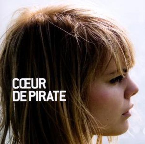 Cœur De Pirate (Béatrice Martin): Coeur De Pirate, CD