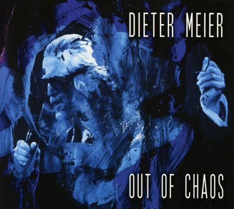 Dieter Meier (Yello): Out Of Chaos (LP + CD), 1 LP und 1 CD