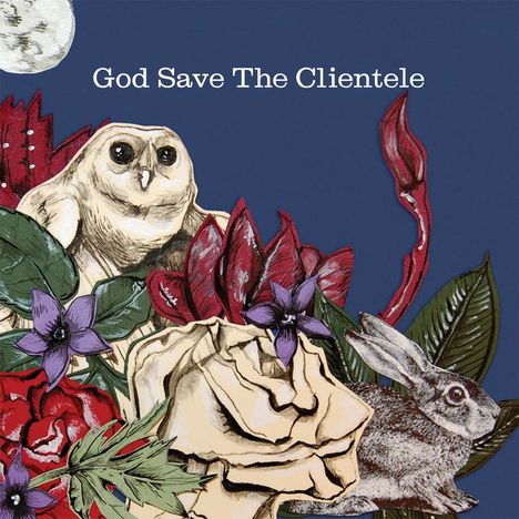 The Clientele: God Save The Clientele, LP