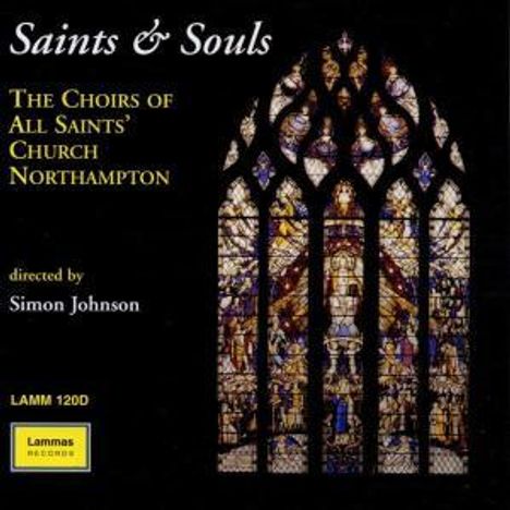 Englische Chormusik - Saint & Souls, CD